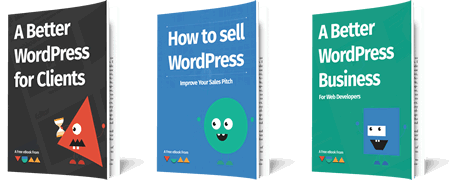 A better WordPress for clients